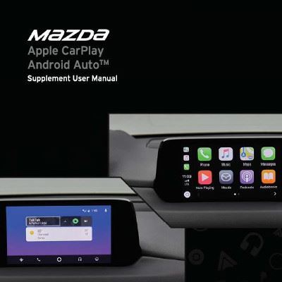 Genuine Mazda CX-3 2018> Owner's manual For Apple Car Play and Android Auto